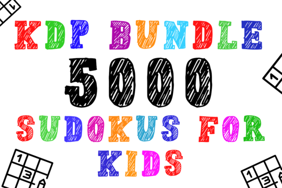 Download KDP Bundle 5000 Sudokus for Kids - Kdp bundle Collection